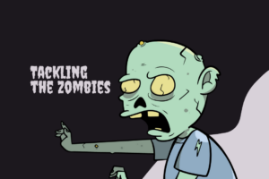 Tackling the Zombies